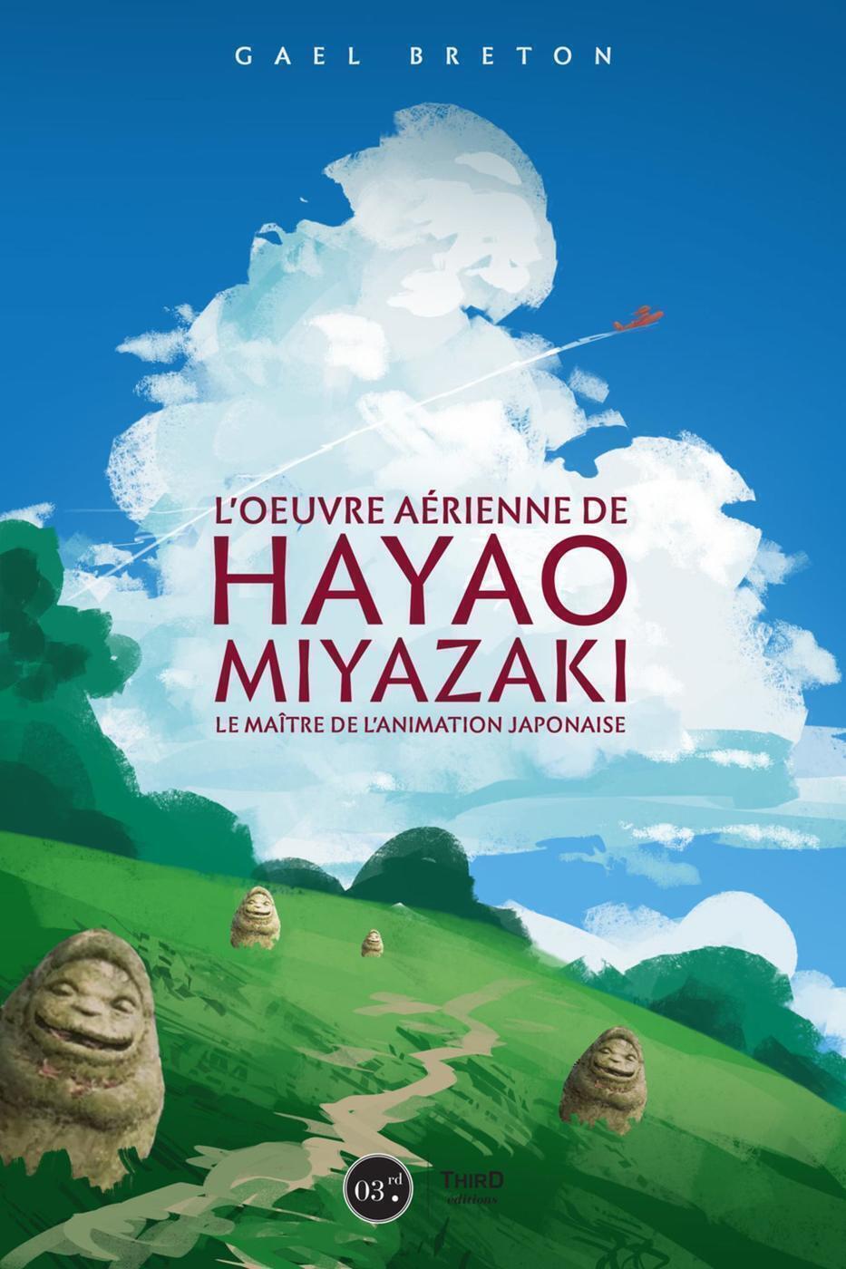 L'oeuvre de Hayao Miyazaki