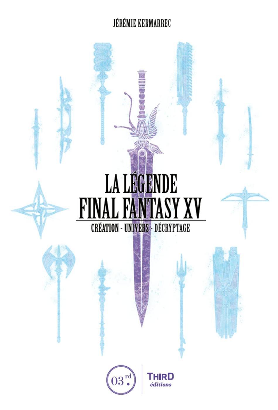 La Légende Final Fantasy XV