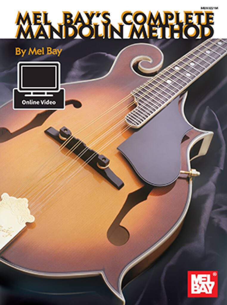 MEL BAY: COMPLETE MANDOLIN METHOD (BOOK/ONLINE VIDEO) +TELECHARGEMENT