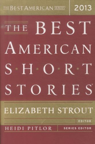 The Best American Short Stories 2013
