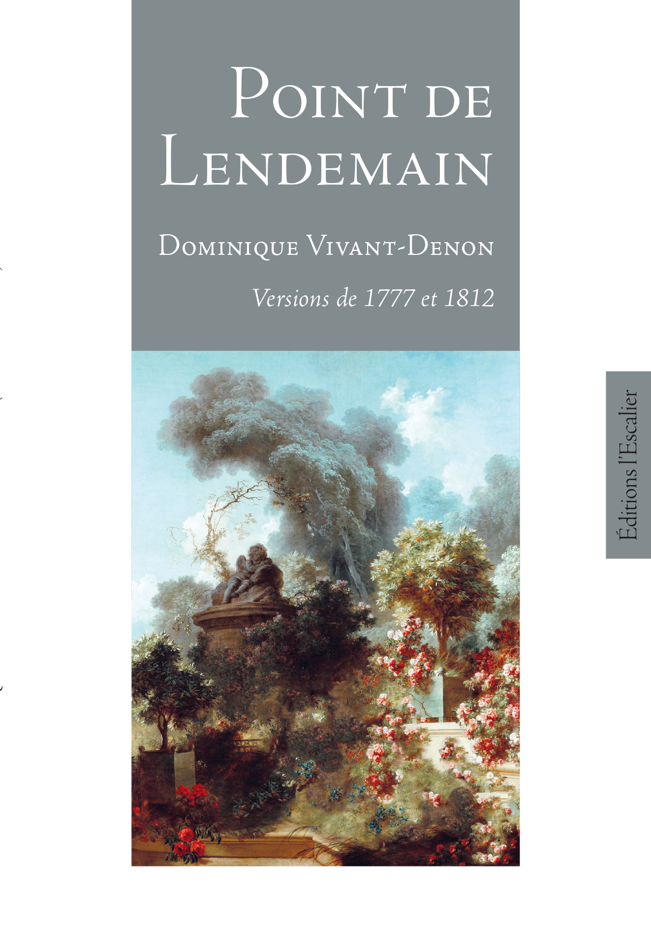Point de Lendemain (versions 1777 & 1812)