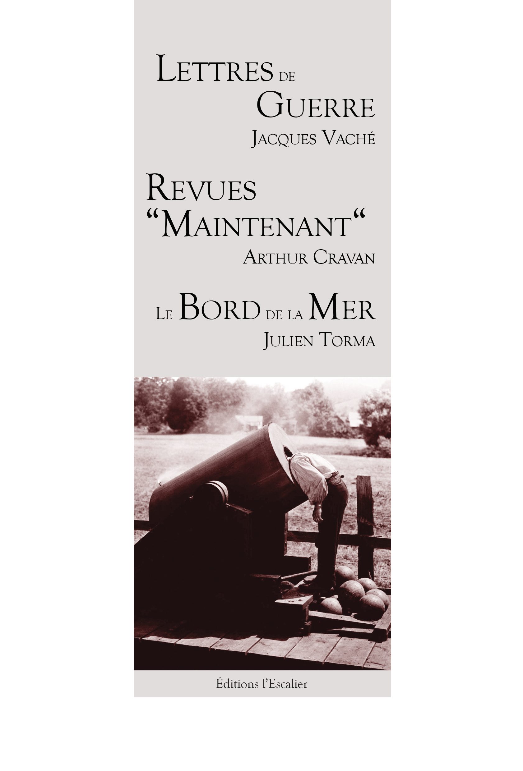 Lettres de Guerre - Revues "Maintenant" - Le Bord de la Mer