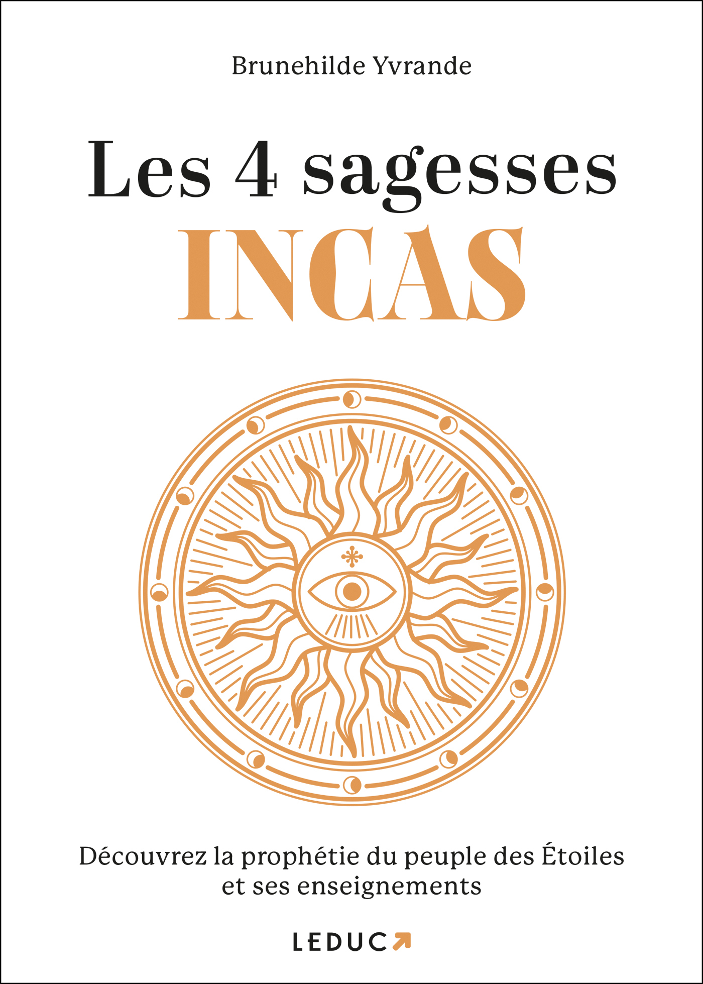 Les 4 Sagesses Incas
