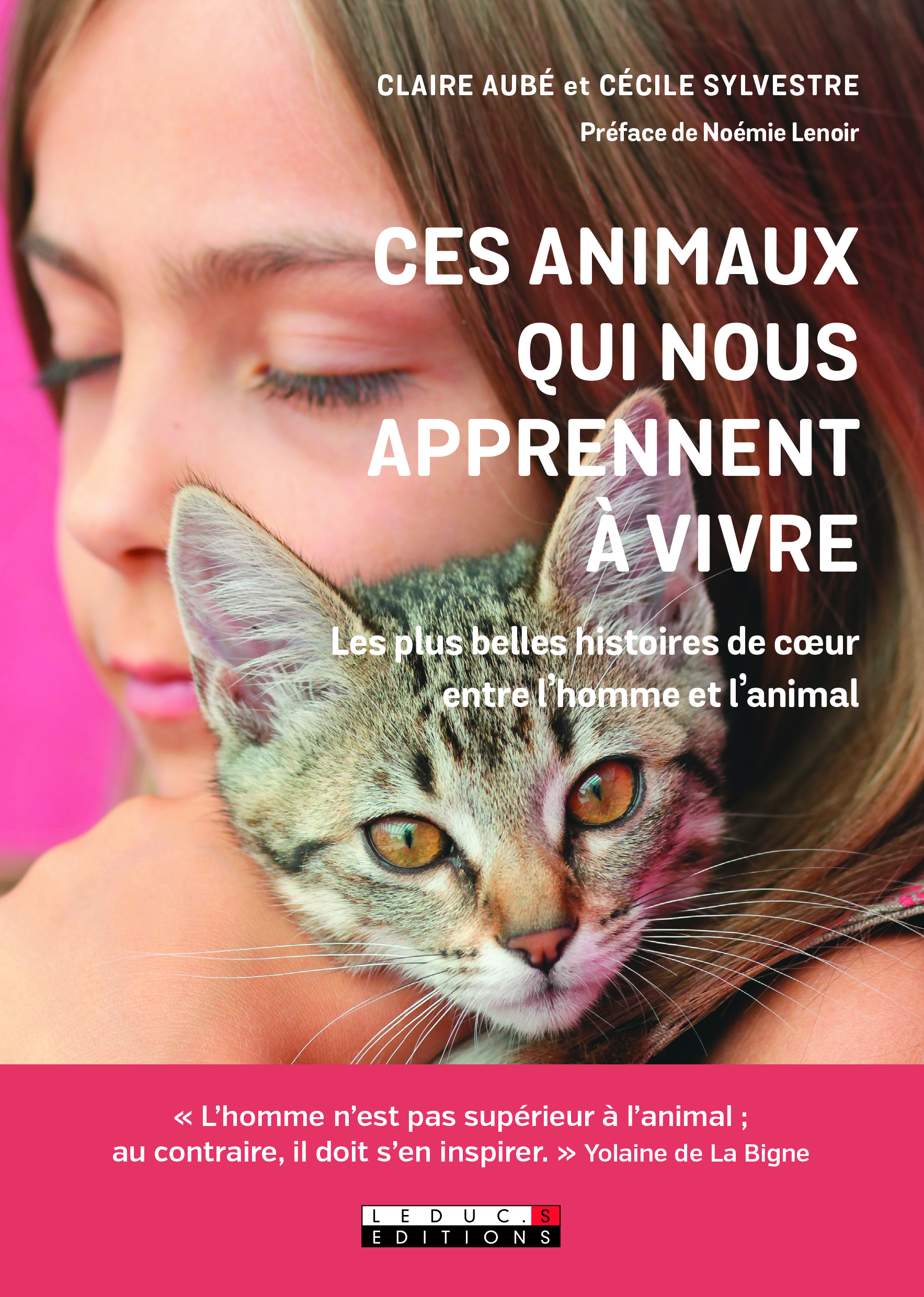 Ces animaux qui nous aprennent à vivre