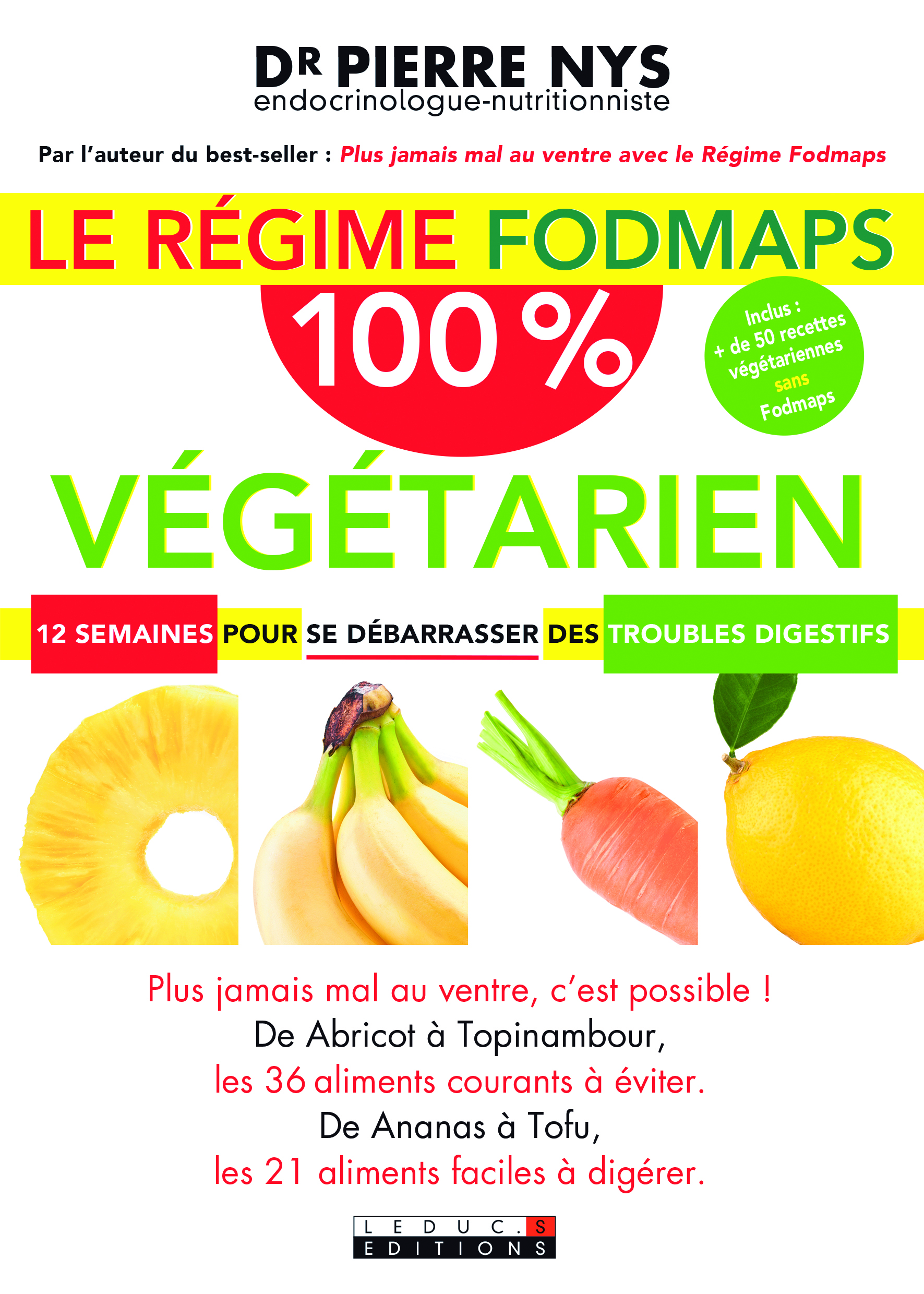 Le régime fodmaps 100% végétarien