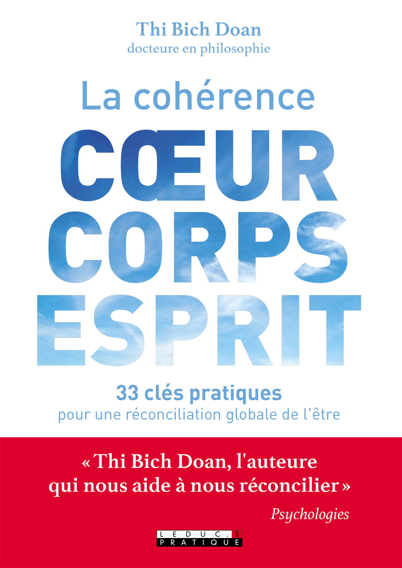 La cohérence du coeur, du corps, de l'esprit