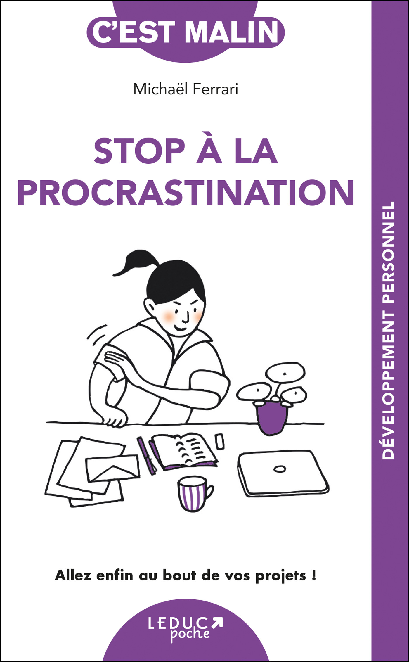Stop à la procrastination, c'est malin - NE 15 ans 