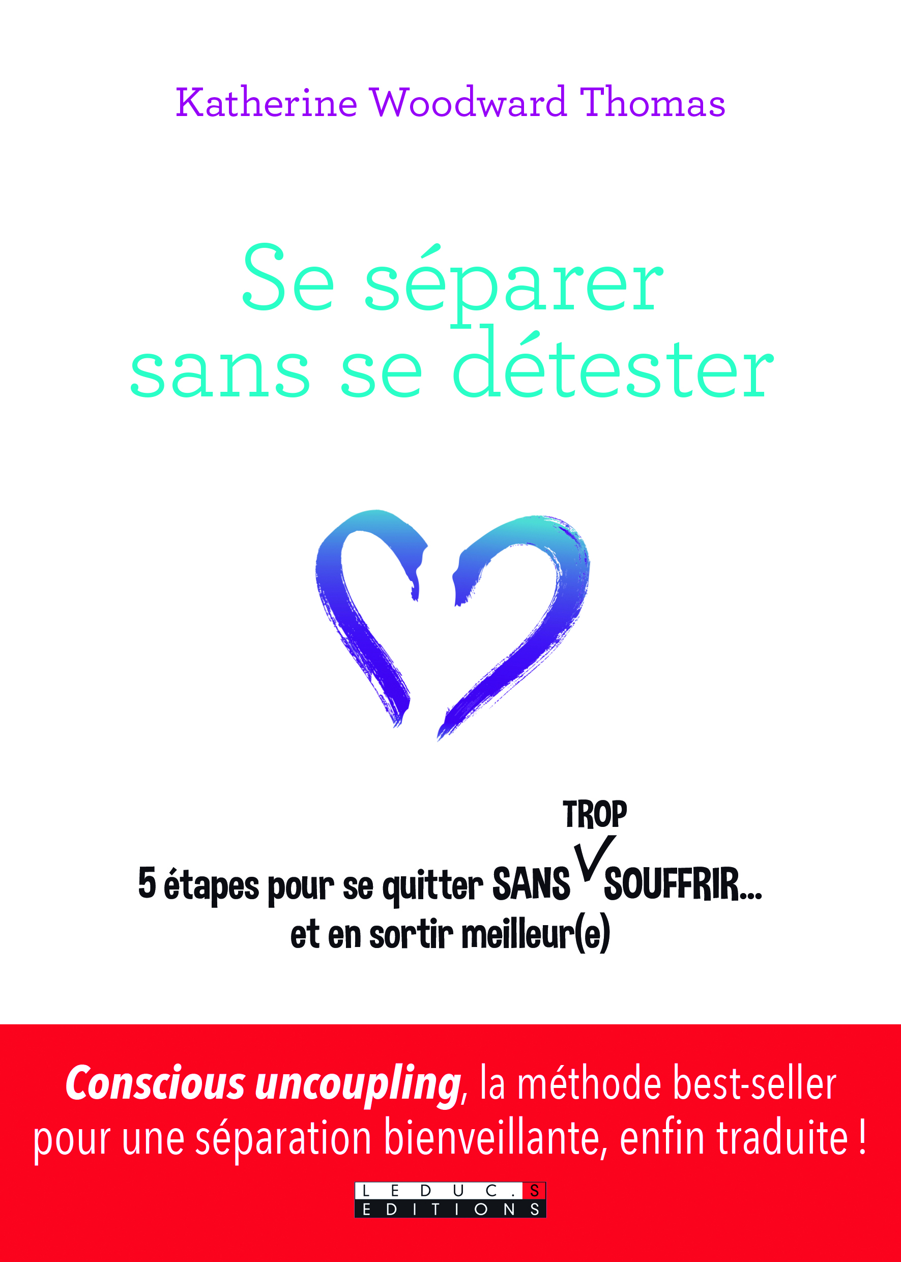 Se séparer sans se détester