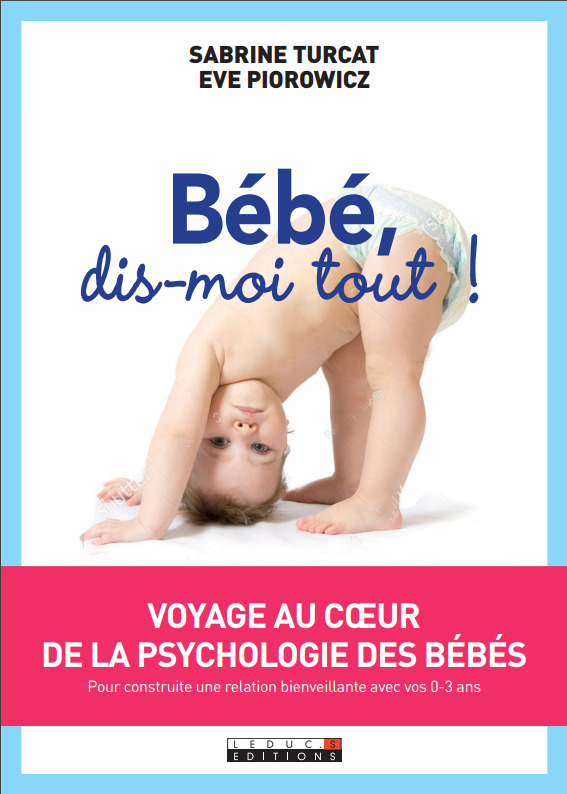 Bébé, dis-moi tout !