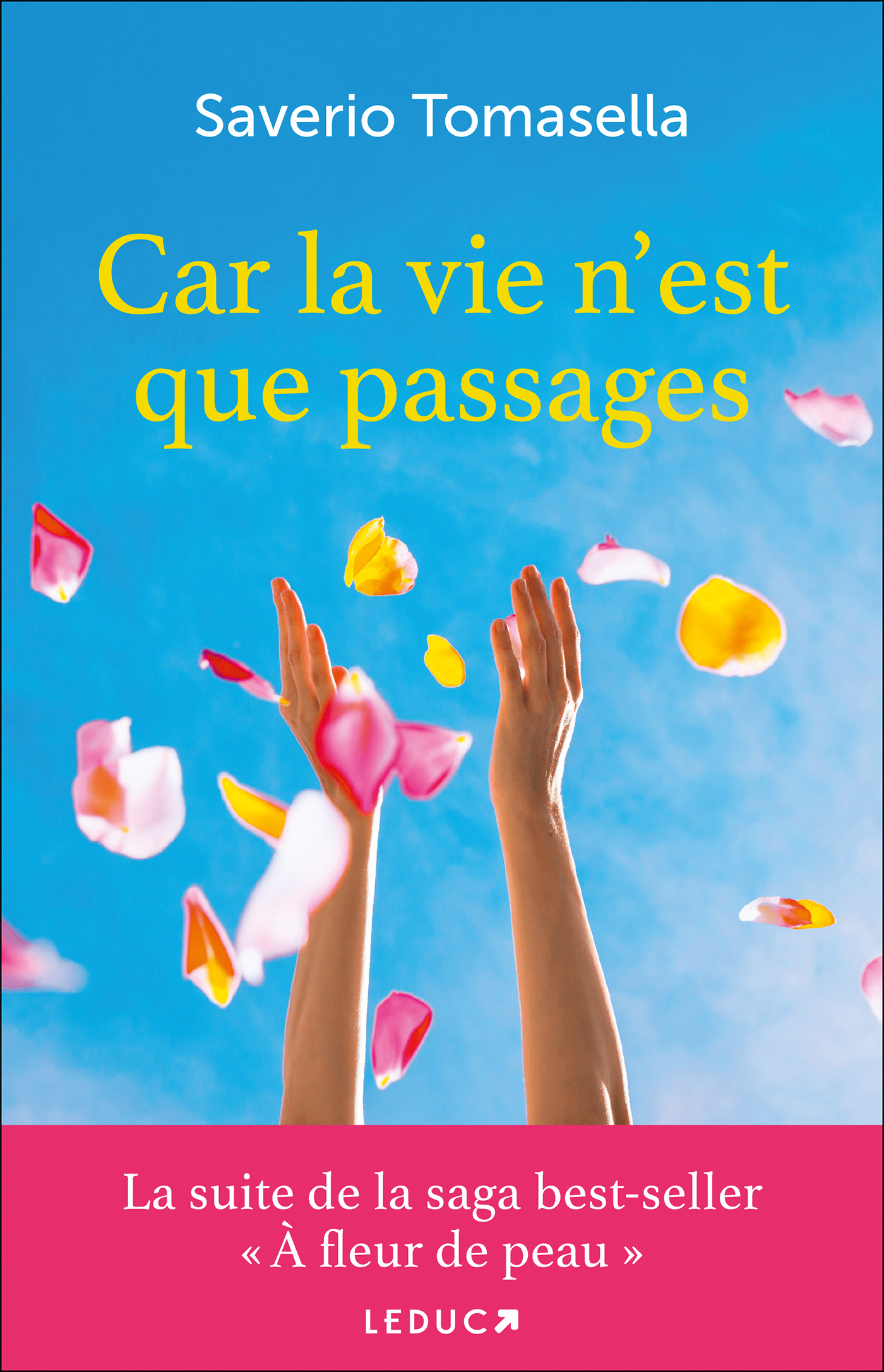 Car la vie n'est que passages 