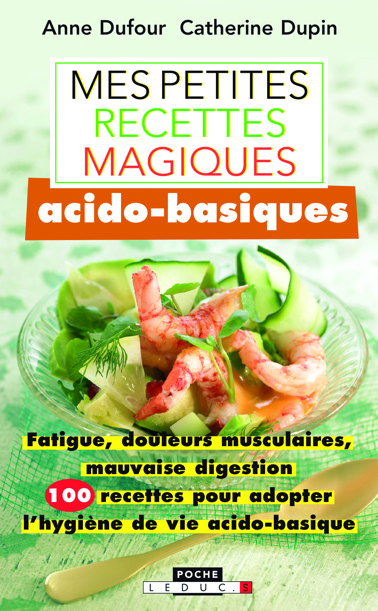 Mes petites recettes magiques acido-basiques
