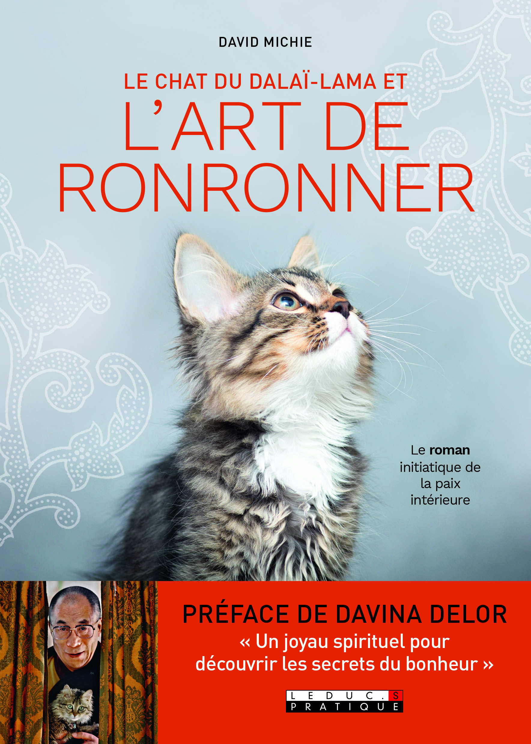 Le chat du Daila Lama et l'art de ronronner