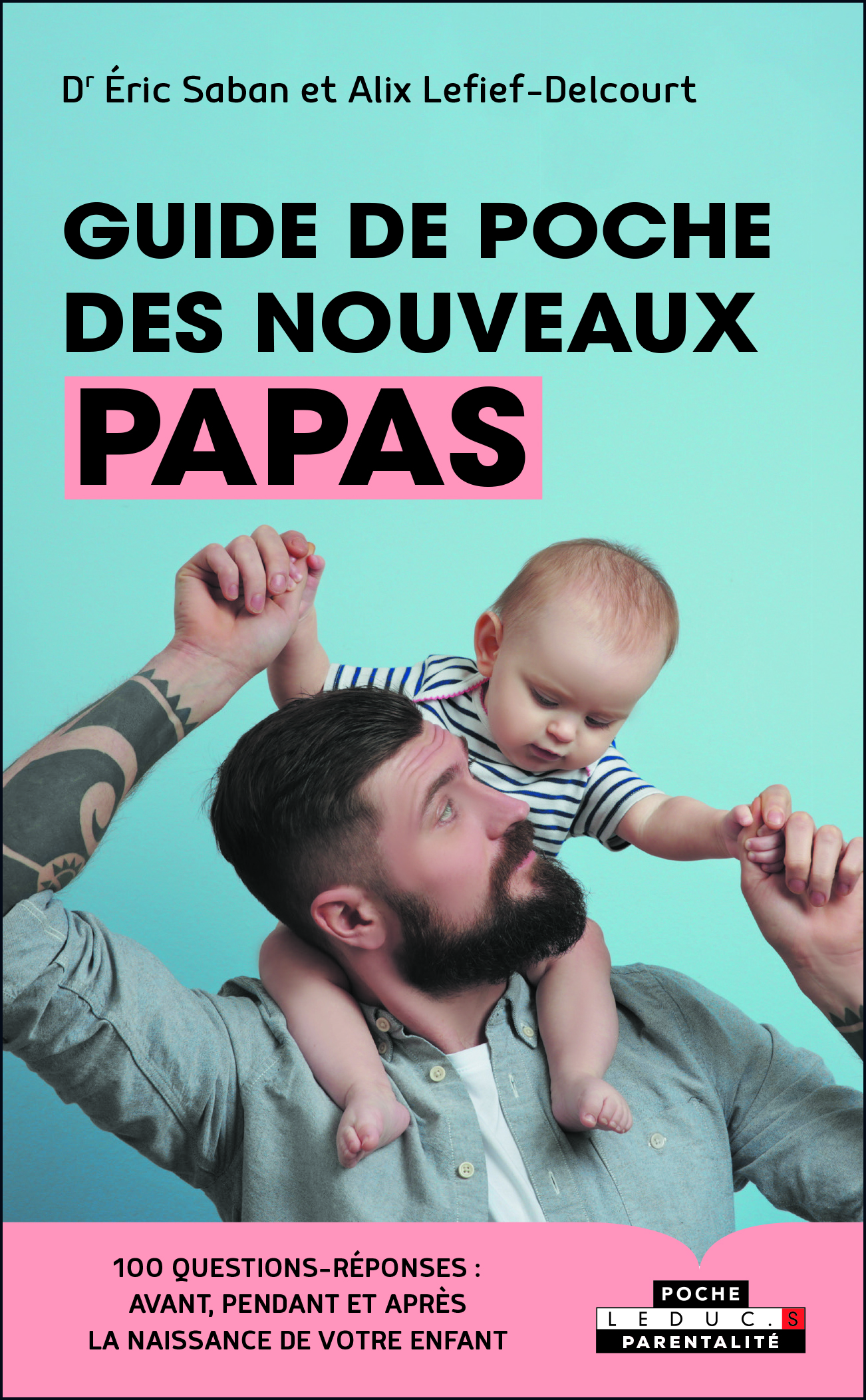Le guide des nouveaux papas