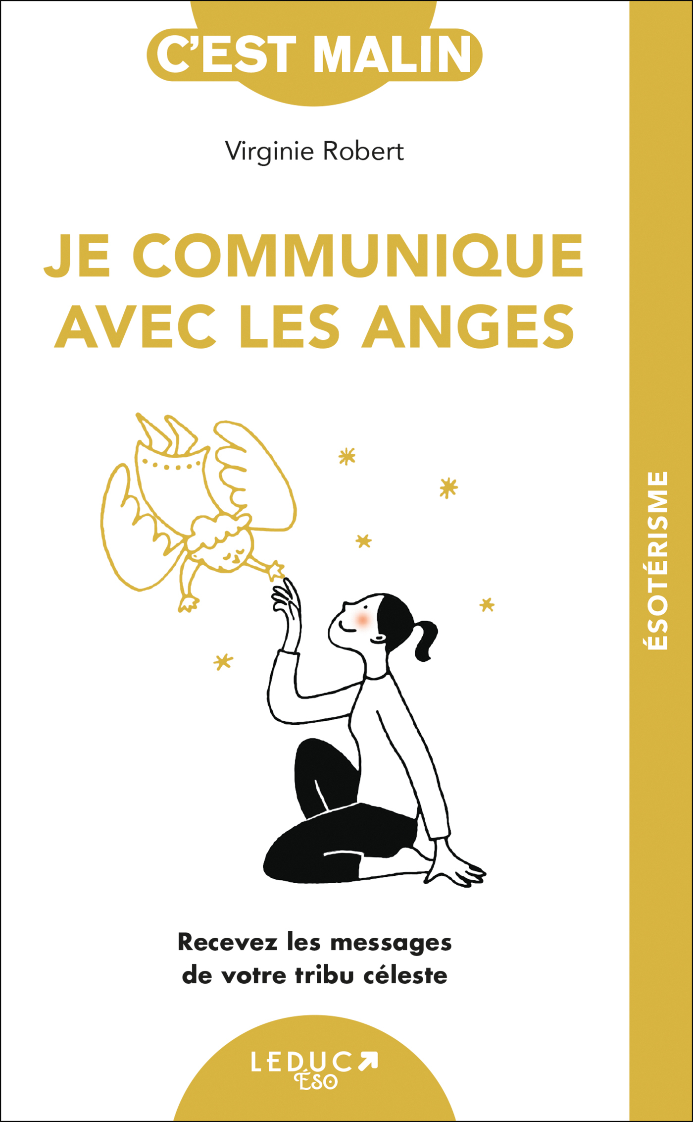 Je communique avec les anges