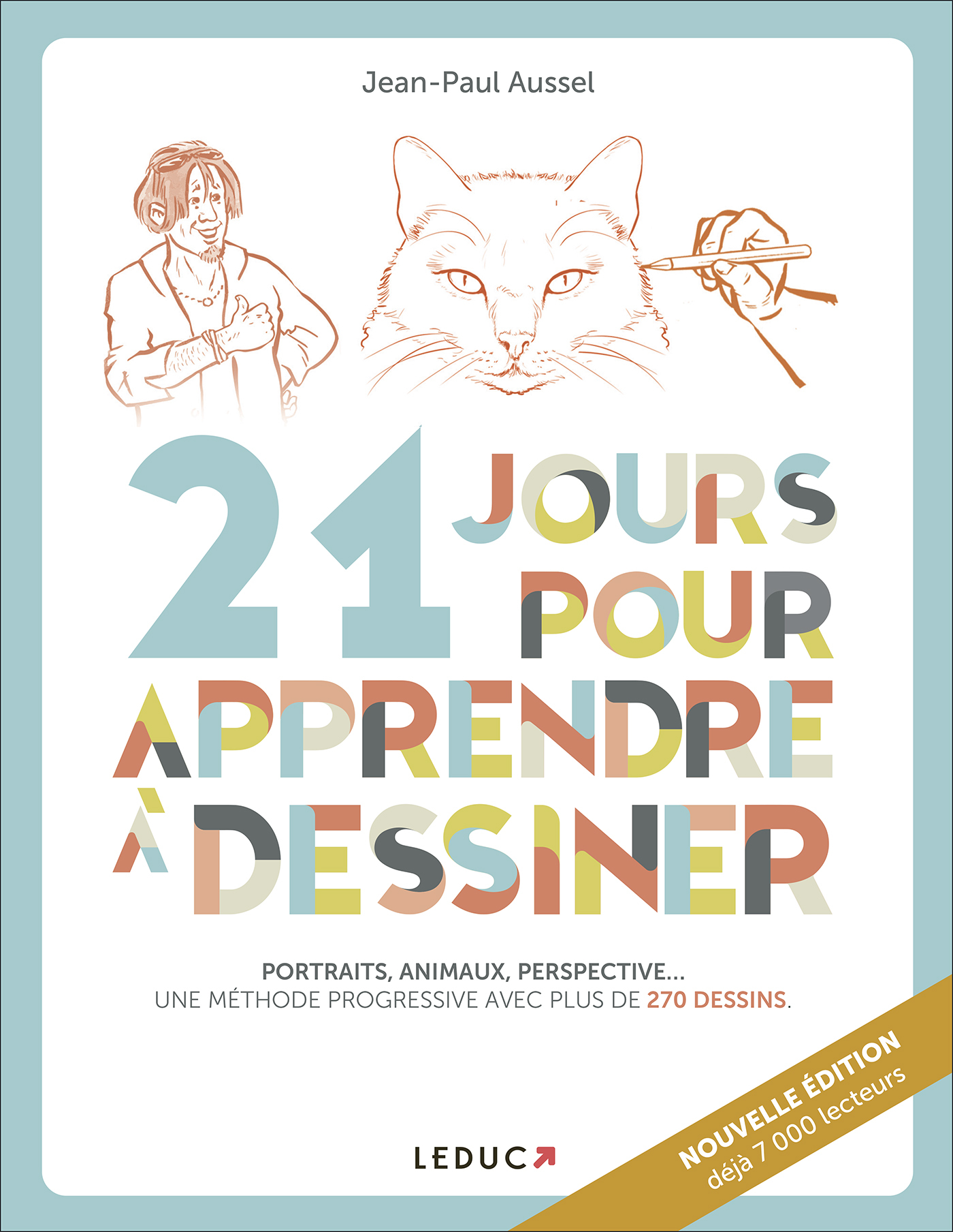 21 jours pour apprendre à dessiner 