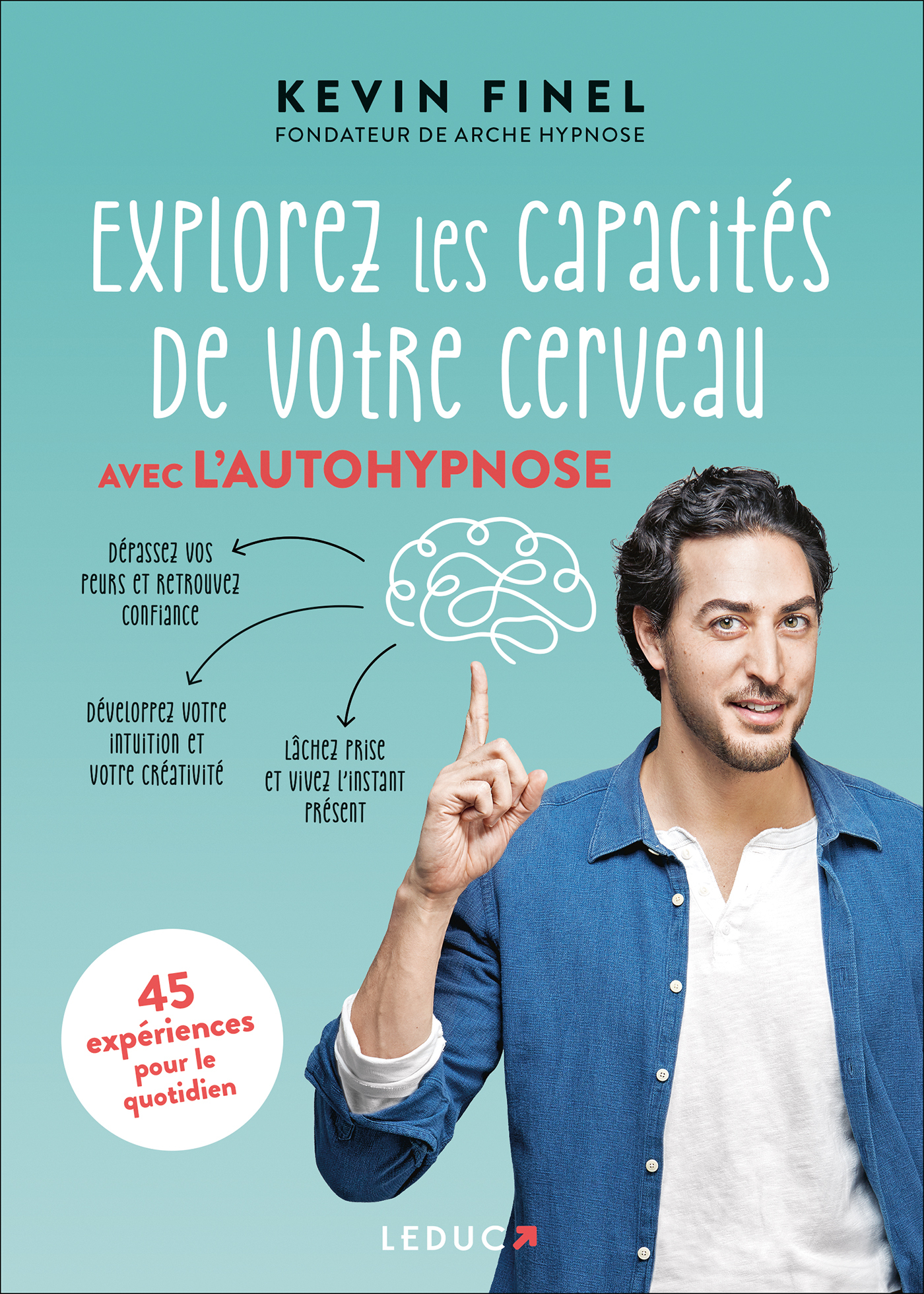 Explorez les capacités de votre cerveau avec l'autohypnose 