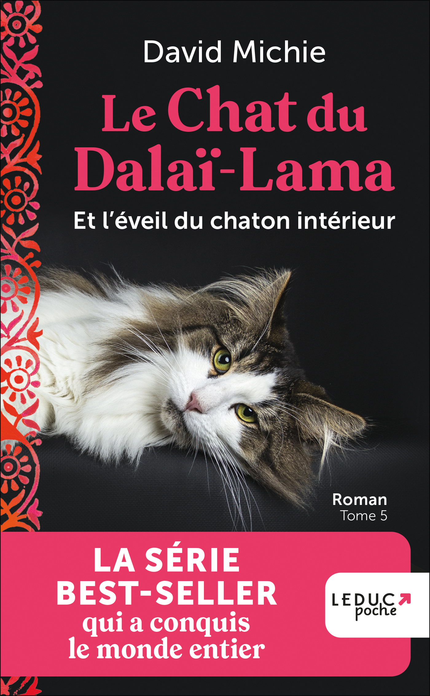 Le Chat du Dalai-Lama et l'éveil du chaton intérieur (tome 5)