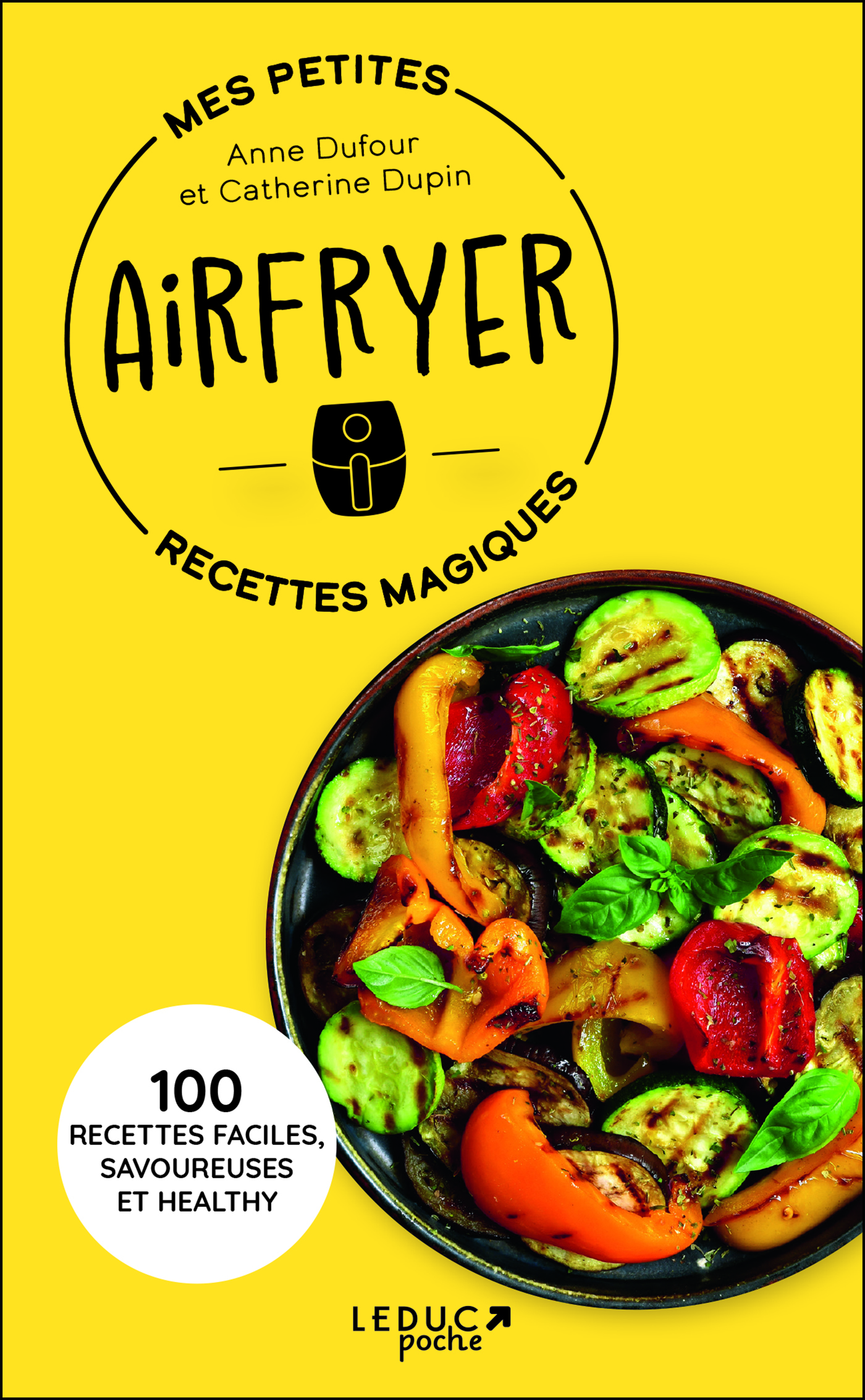 Mes petites recettes magiques Airfryer