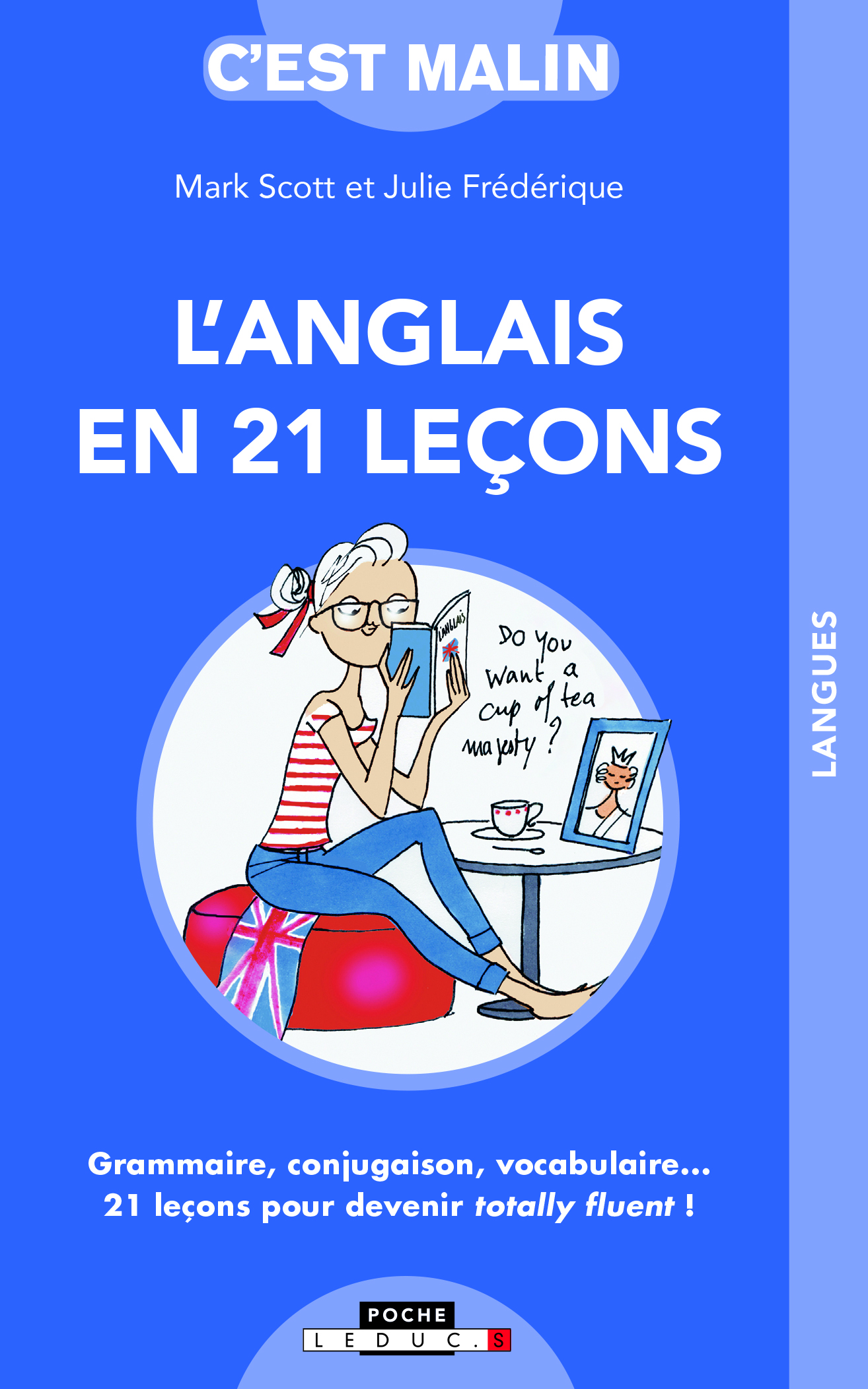 ANGLAIS EN 21 LECONS C-EST MALIN (L-)