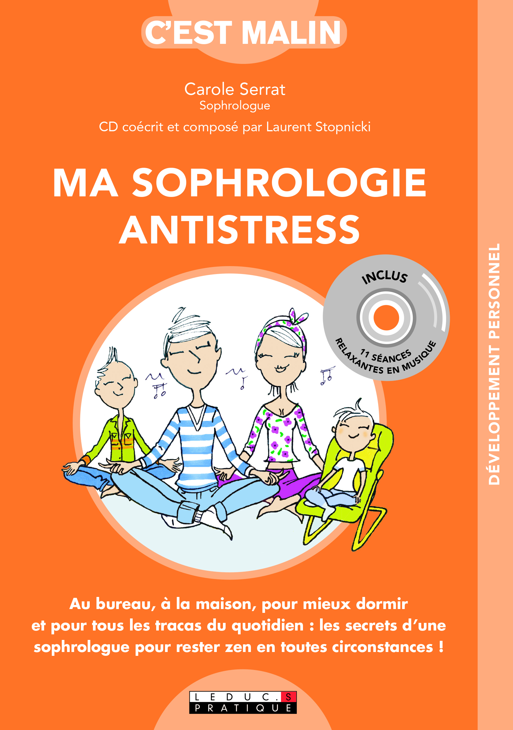 Ma sophrologie antistress, c'est malin