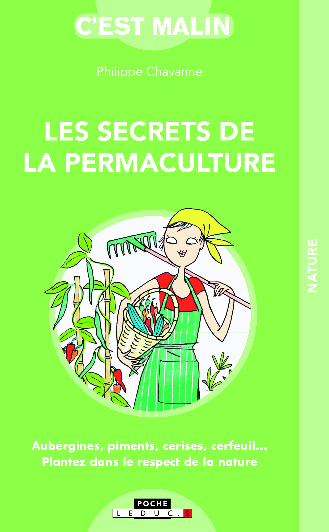 Les secrets de la permaculture, c'est malin