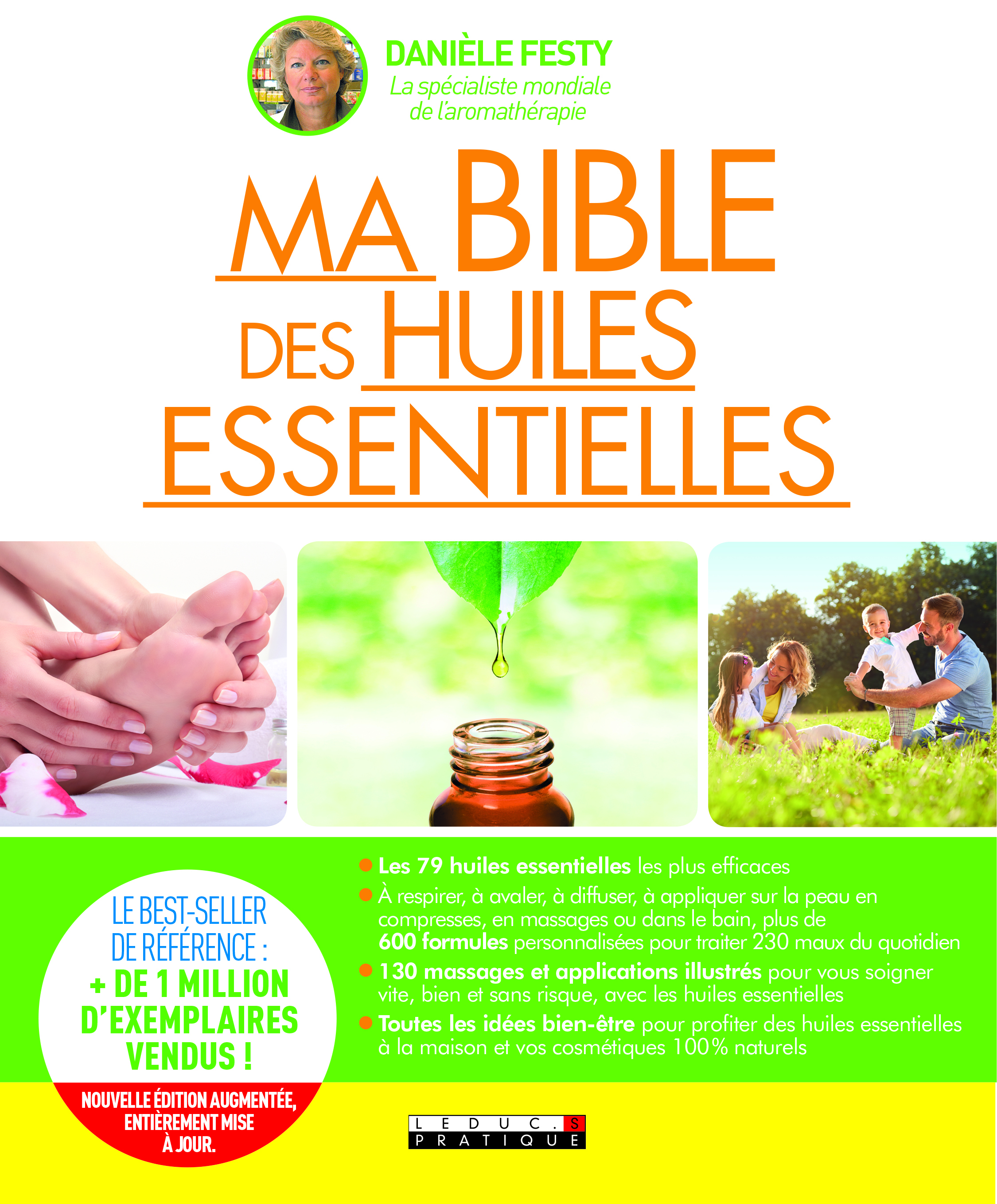 Ma bible des huiles essentielles
