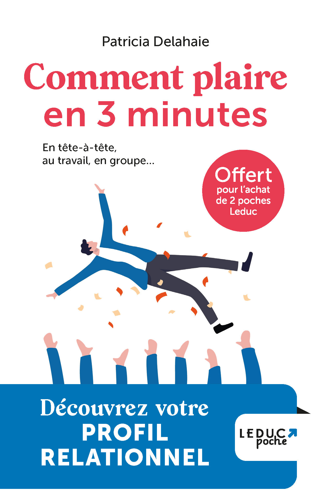 Prime Leduc été 2025 - Comment plaire en 3 minutes