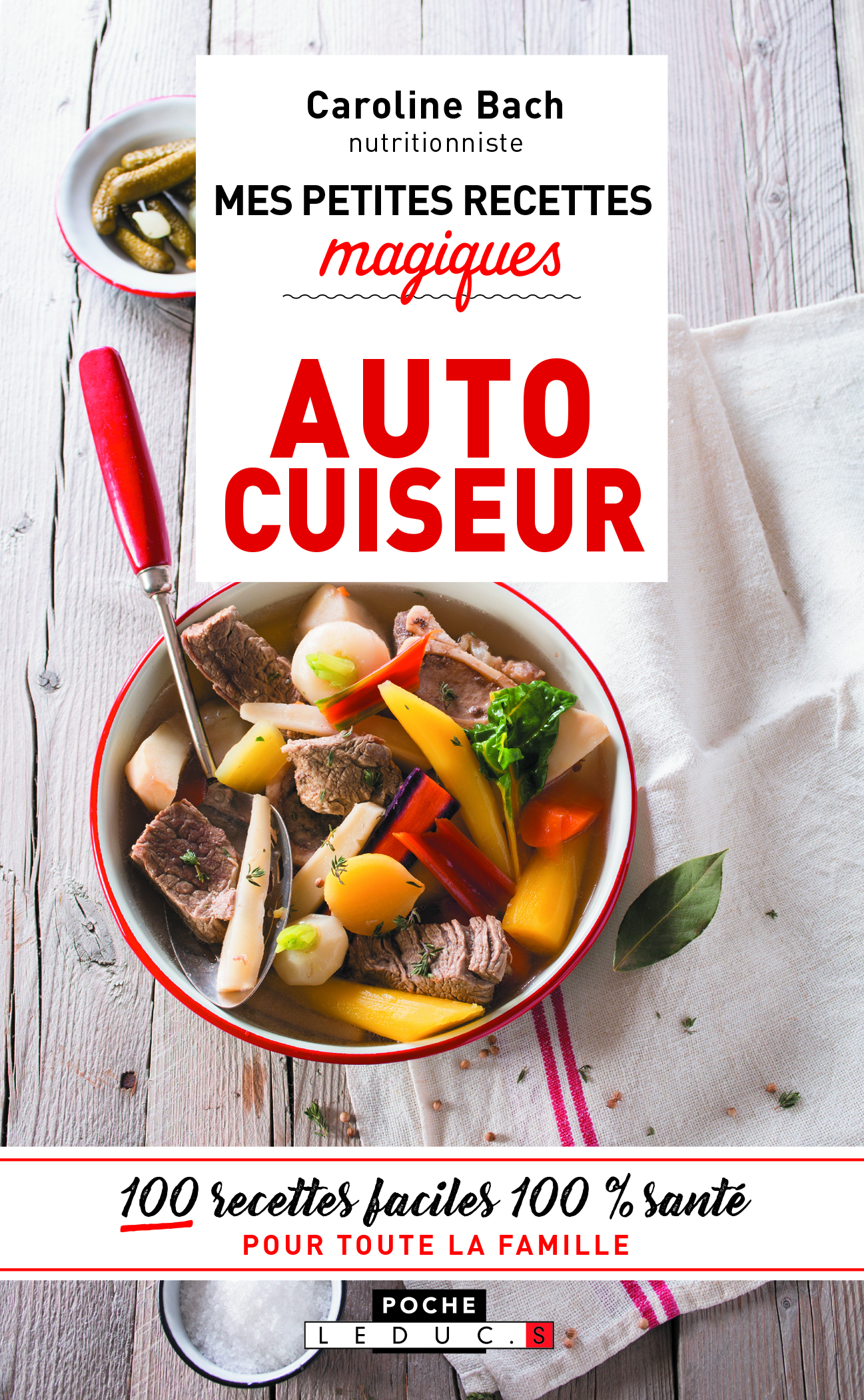 Mes petites recettes magiques à l'autocuiseur