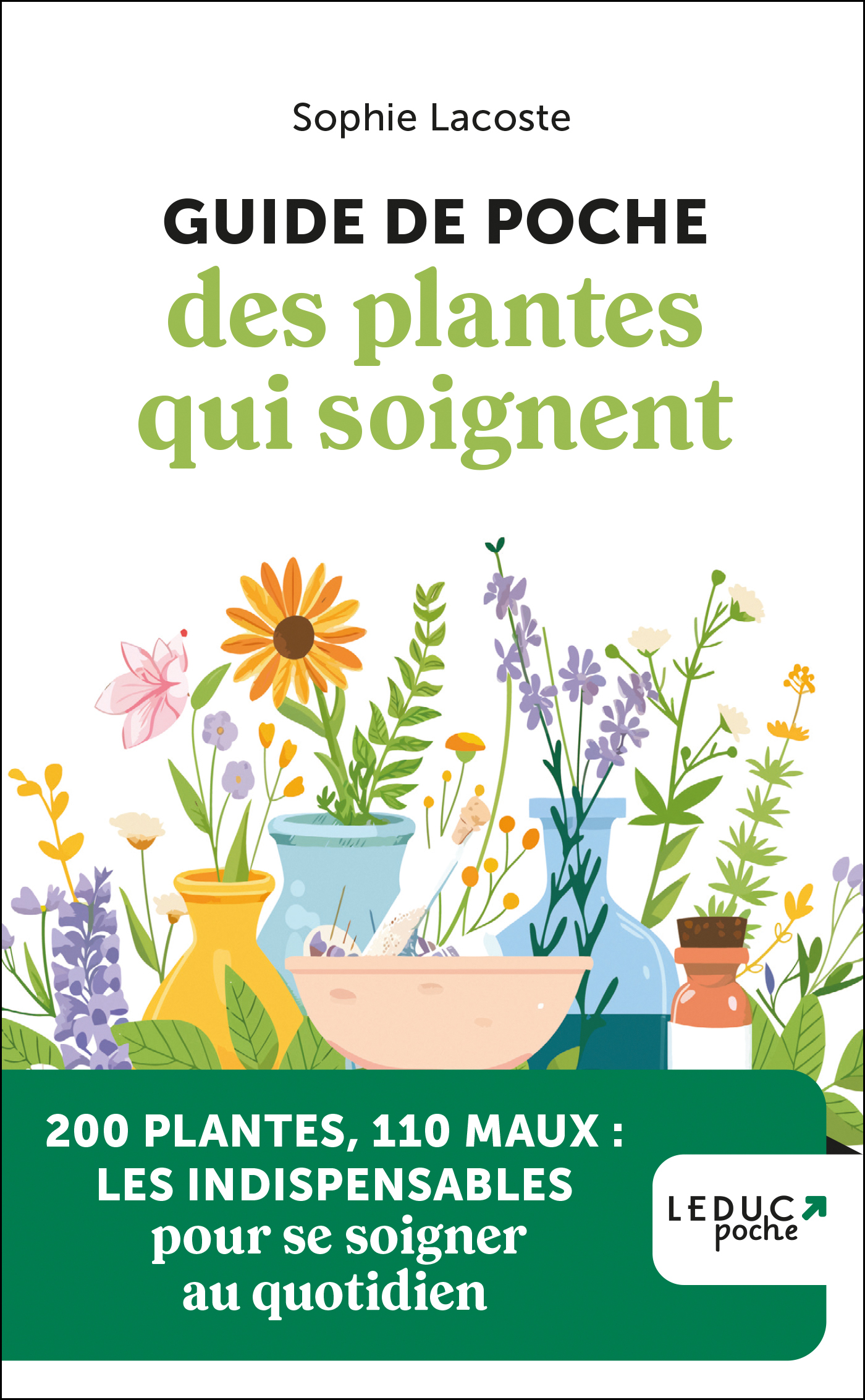 Guide de poche des plantes qui soignent
