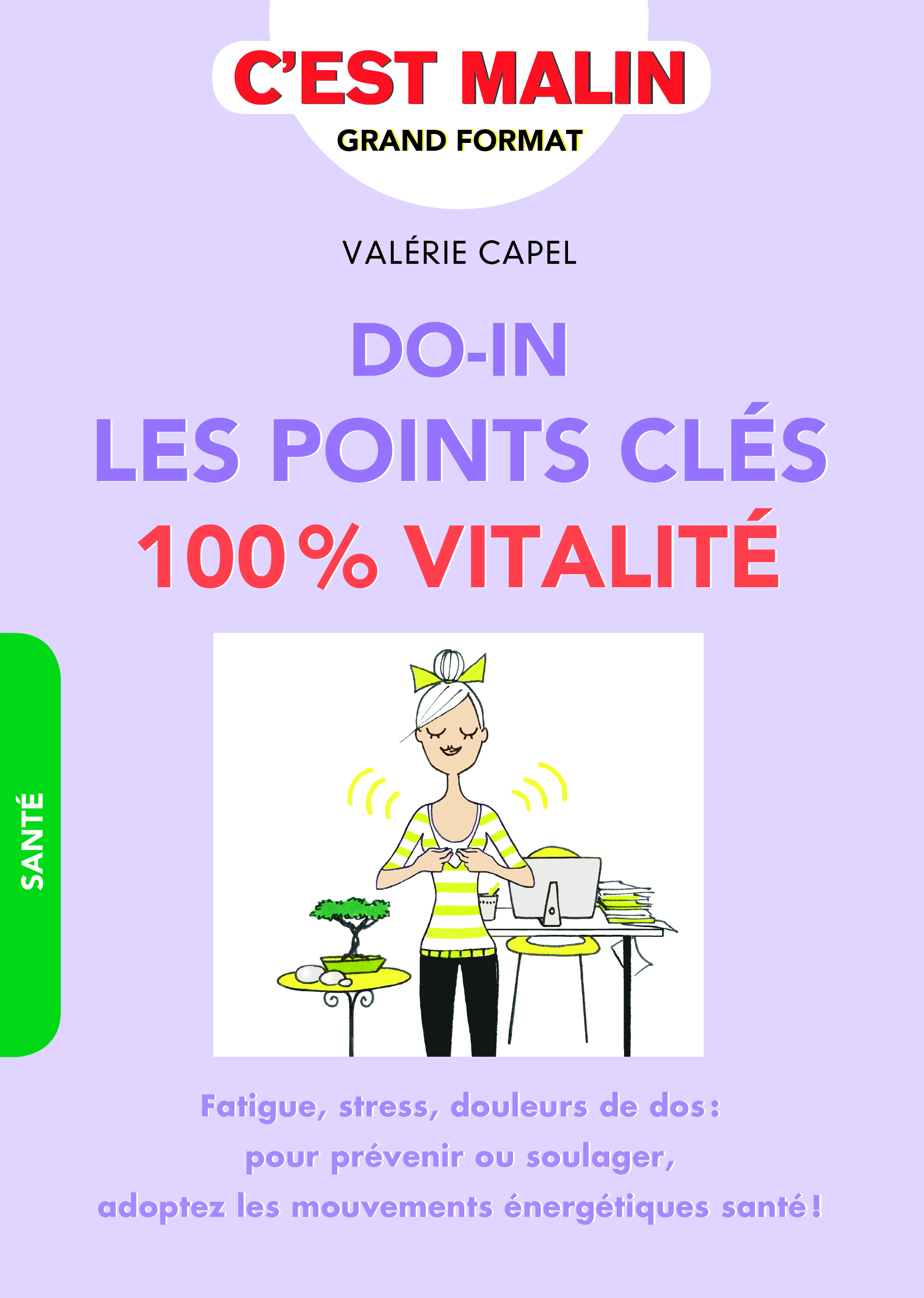 Do-in, les points clés 100% vitalité