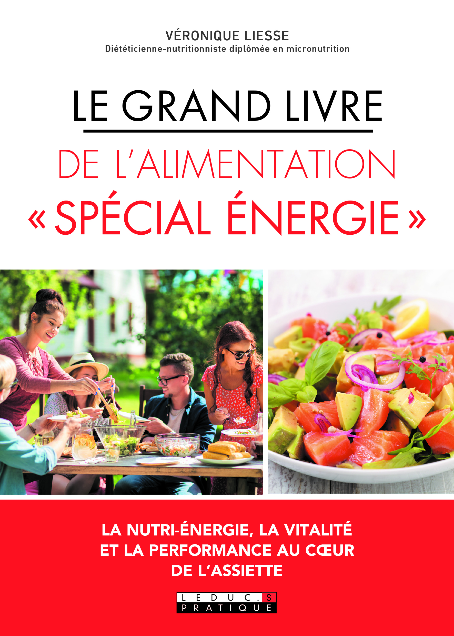 Le grand livre de l'alimentation spécial énergie