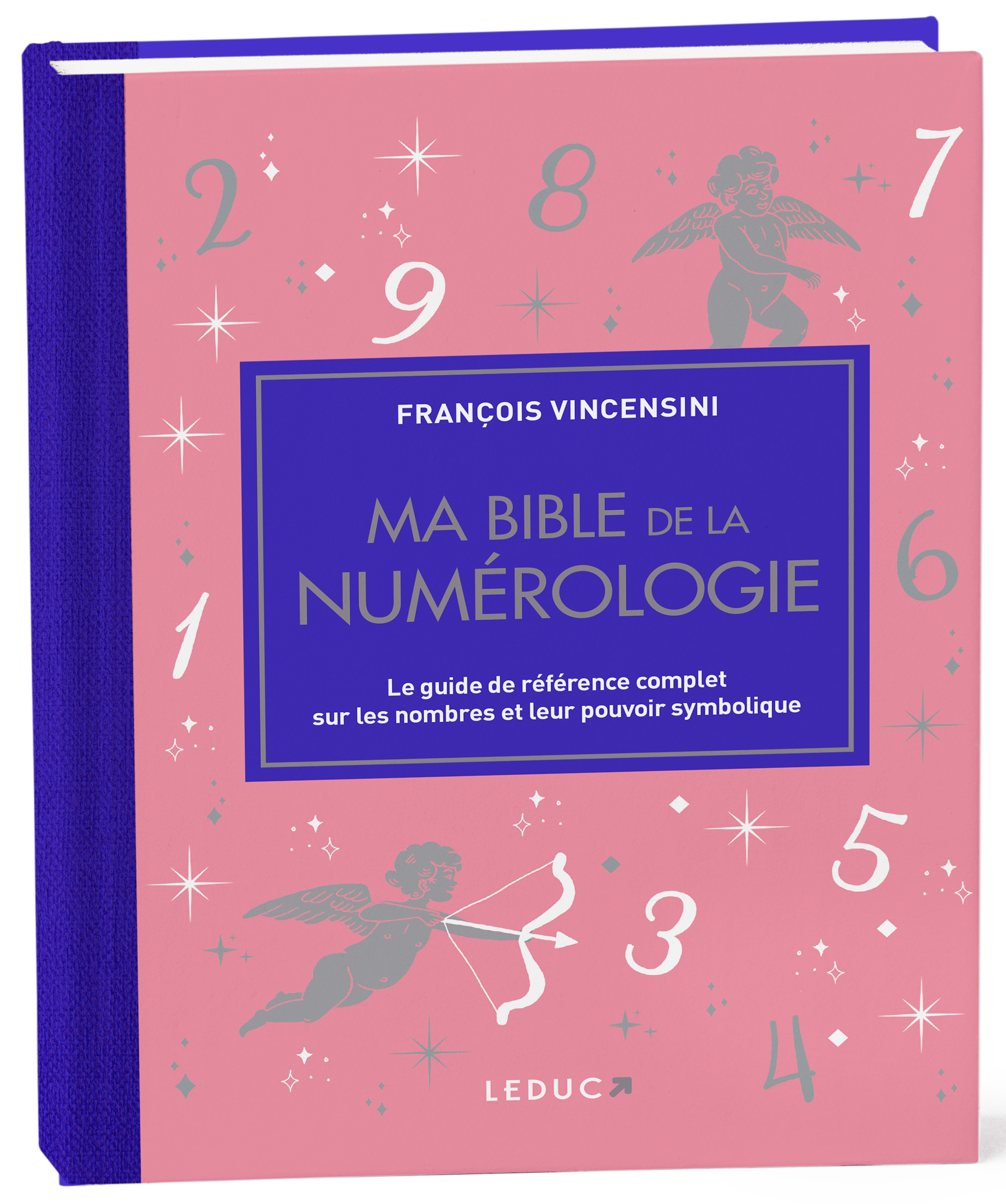 Ma bible de la numérologie - édition de luxe