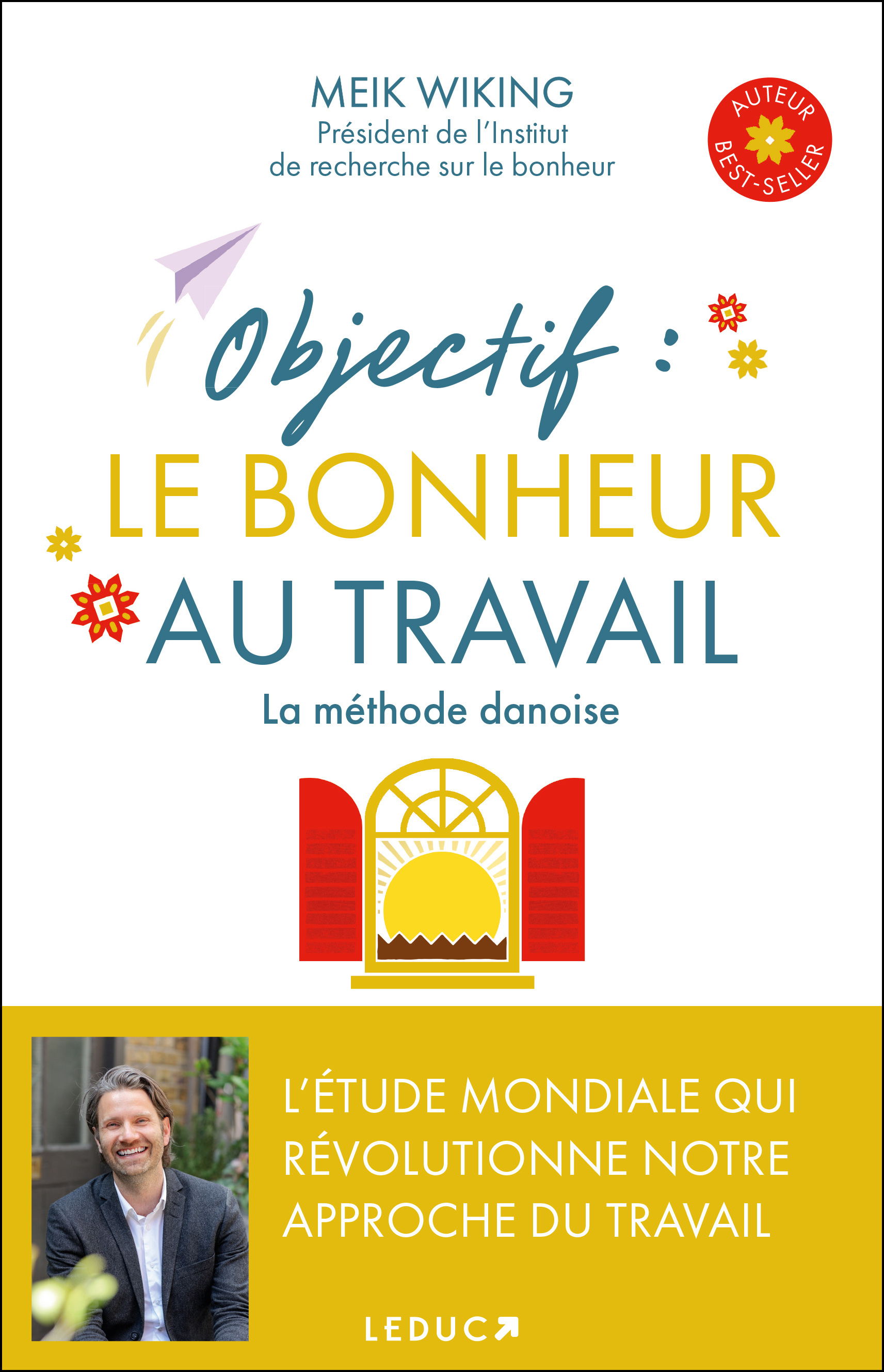 Objectif : Le bonheur au travail
