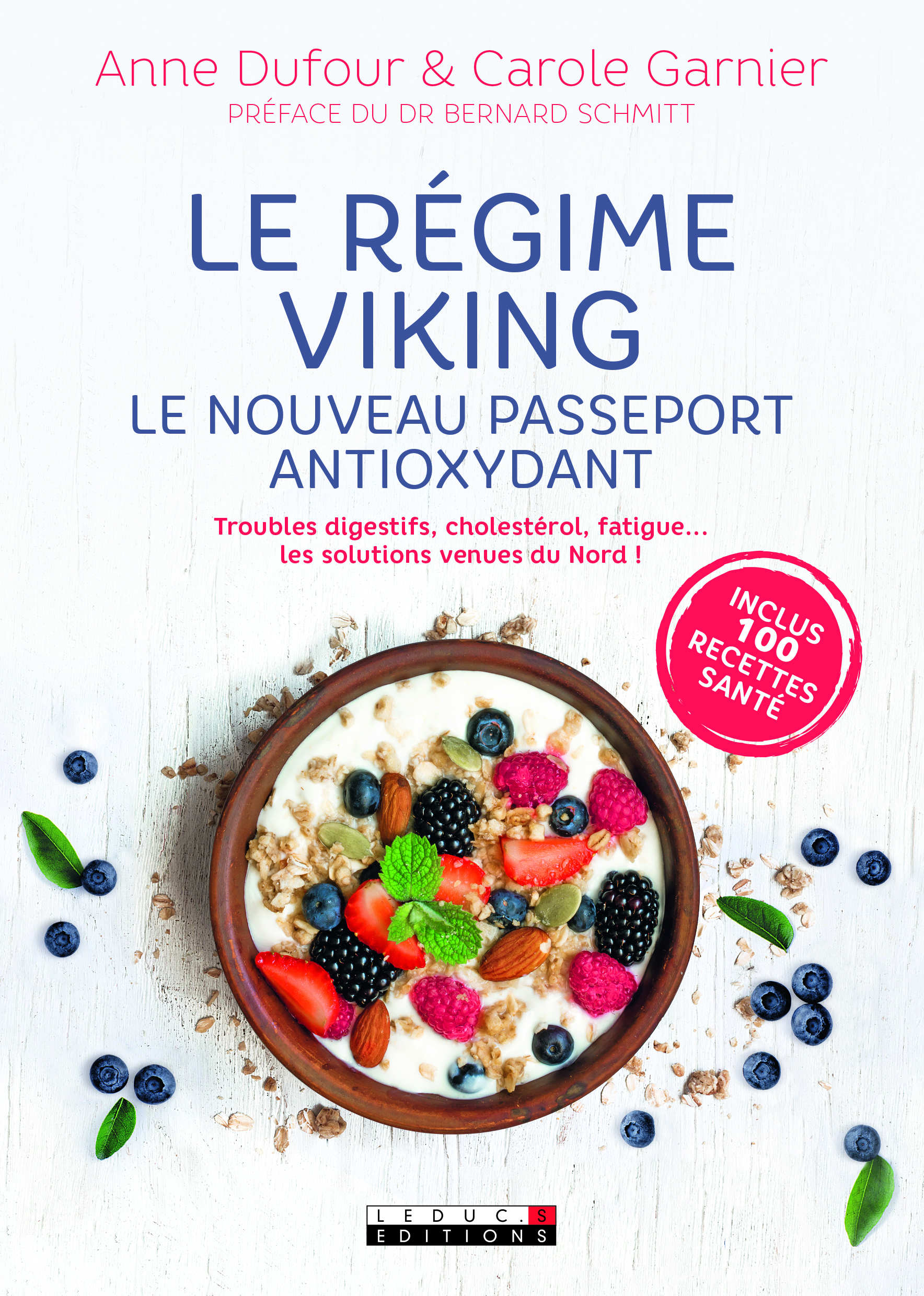 Le régime viking - Le nouveau passeport antioxydant