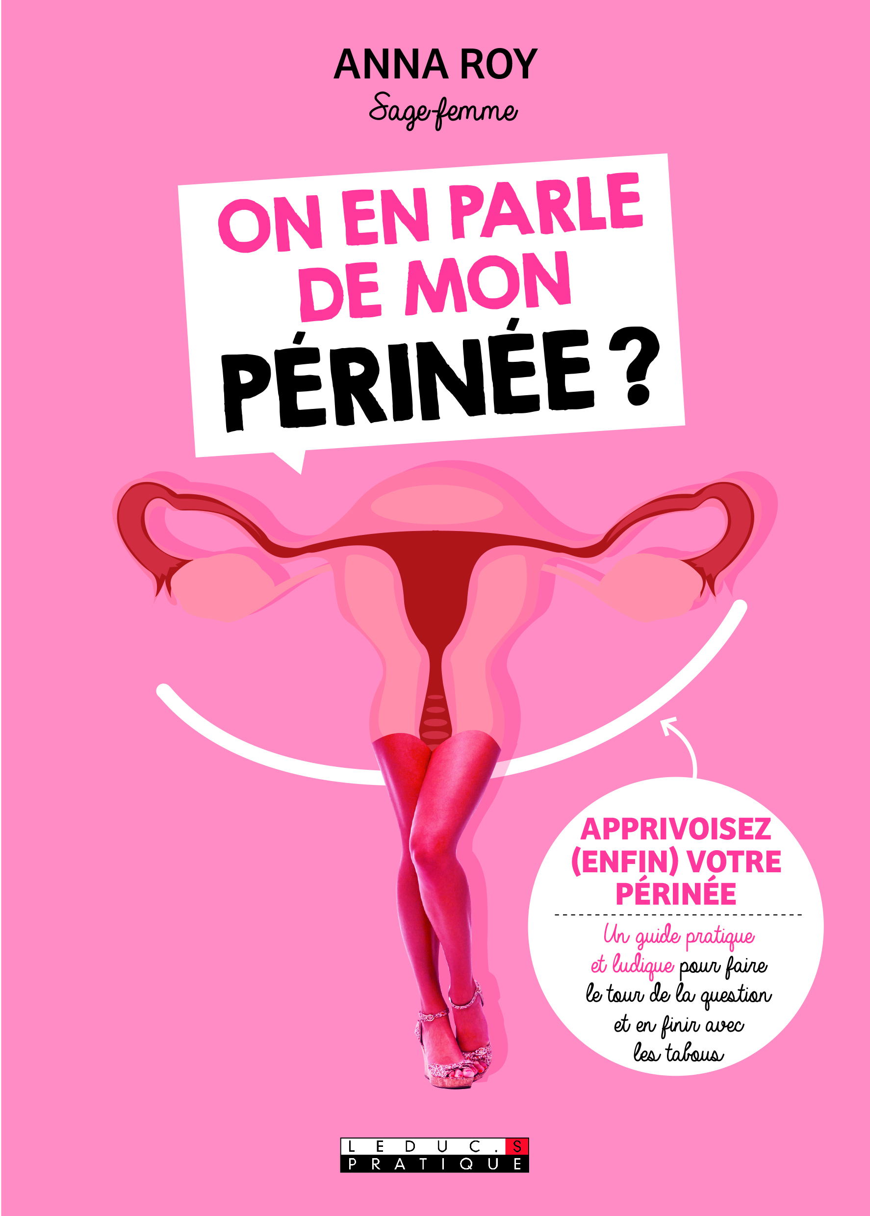 On en parle de mon périnée ?