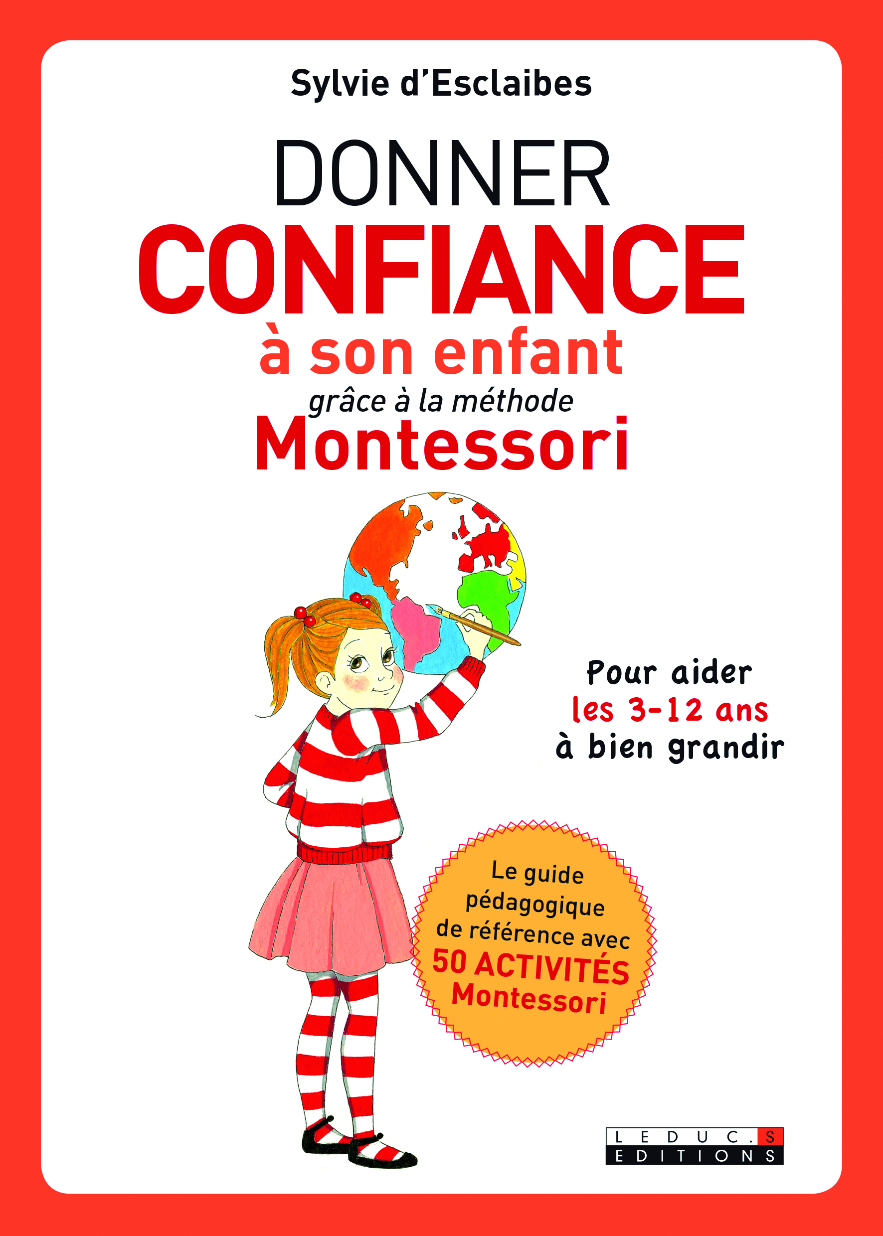 Donner confiance à son enfant grâce à la méthode Montessori