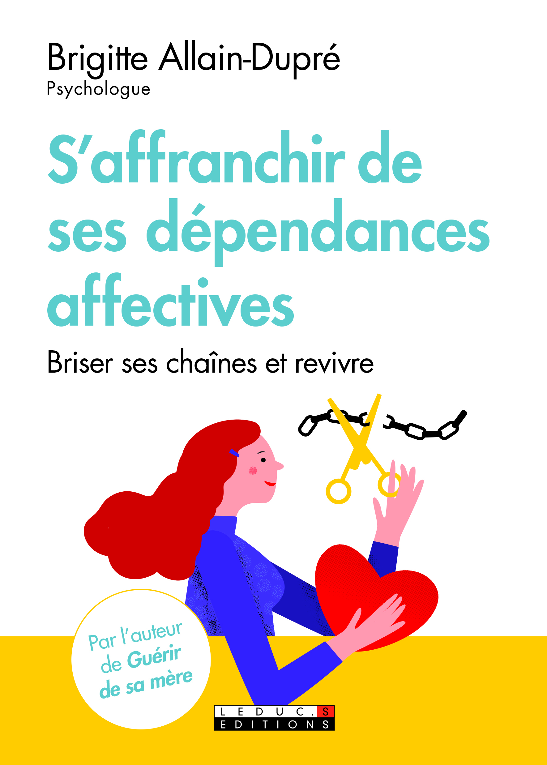 S'affranchir les dépendances affectives