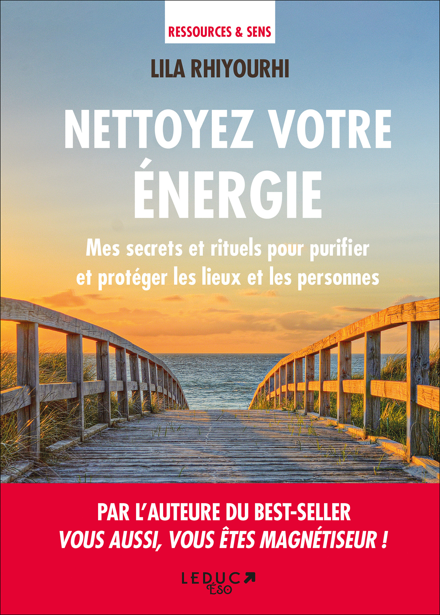 Nettoyez votre énergie