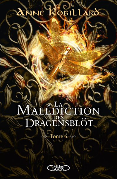 La malédiction des Dragensblöt - Tome 6 Rose et Sortiarie