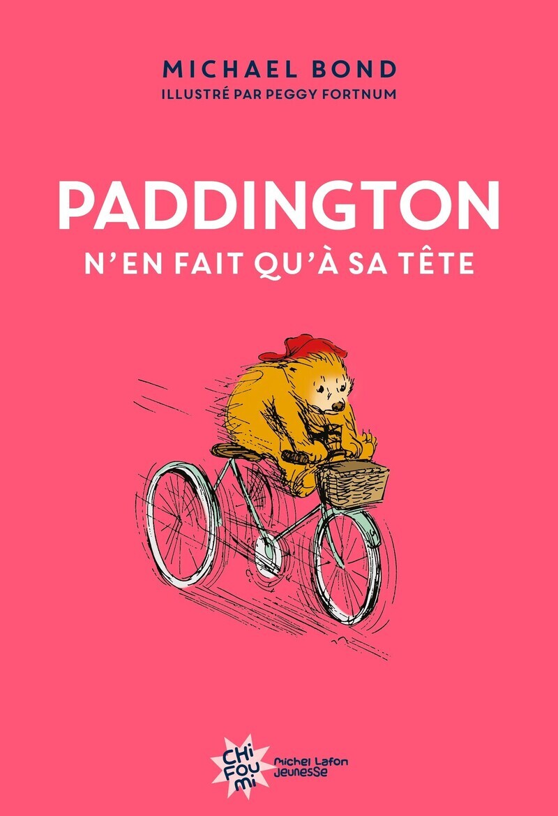 Paddington n'en fait qu'à sa tête - Nouvelle édition