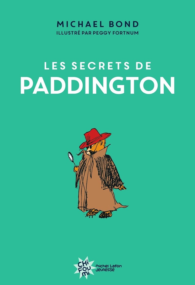 Les secrets de Paddington - Nouvelle édition
