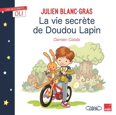 OLI - La vie secrète de Doudou Lapin