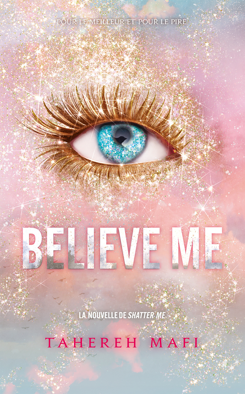 Believe me - Edition collector