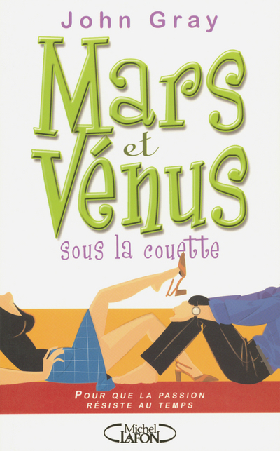 Mars et Vénus sous la couette pour que la passion résiste au temps