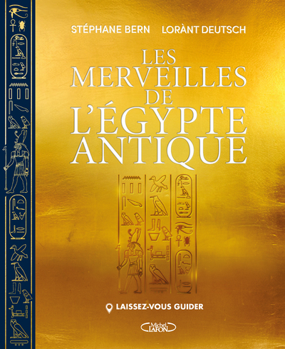 Les merveilles de l'Égypte antique - Laissez-vous guider
