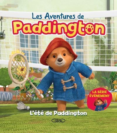 Les aventures de Paddington - L'été de Paddington