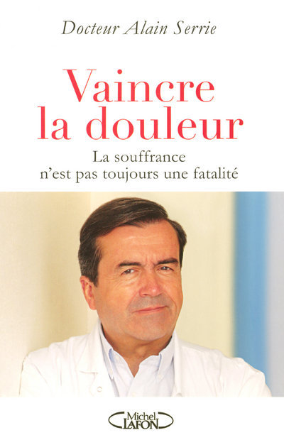 Vaincre la douleur