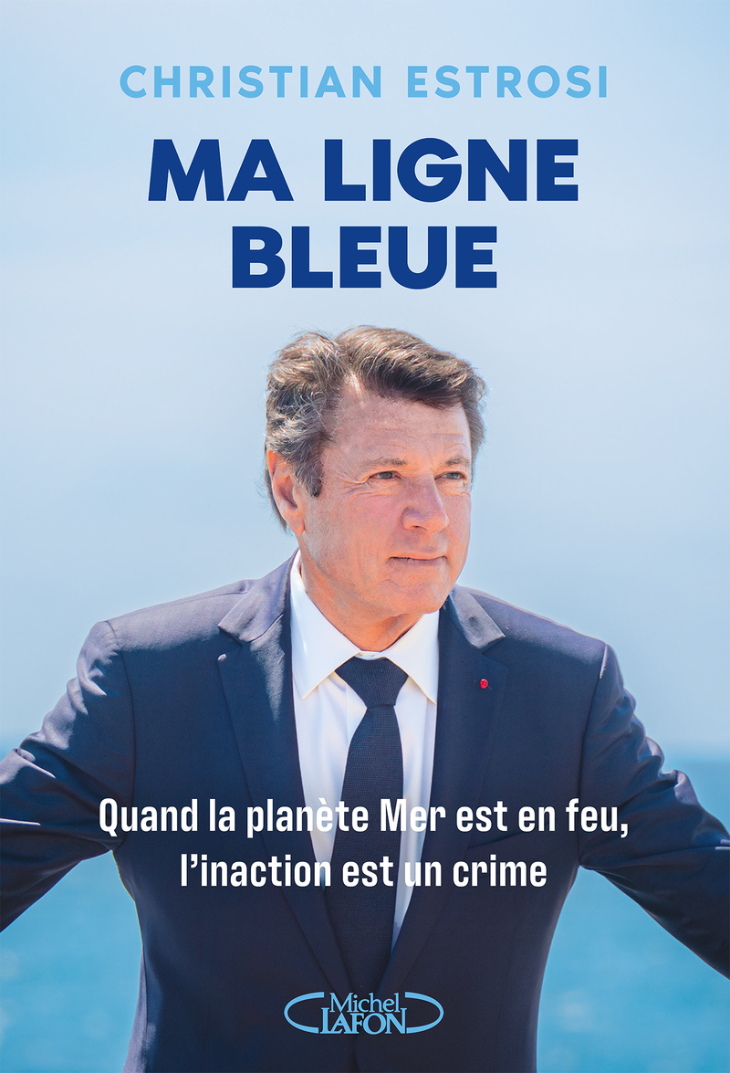 Ma ligne bleue - Quand la planète Mer est en feu, l'inaction est un crime