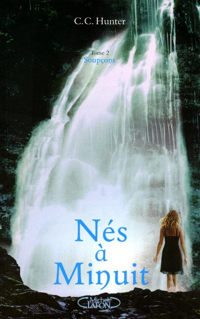 Nés à minuit - tome 2 Soupcons