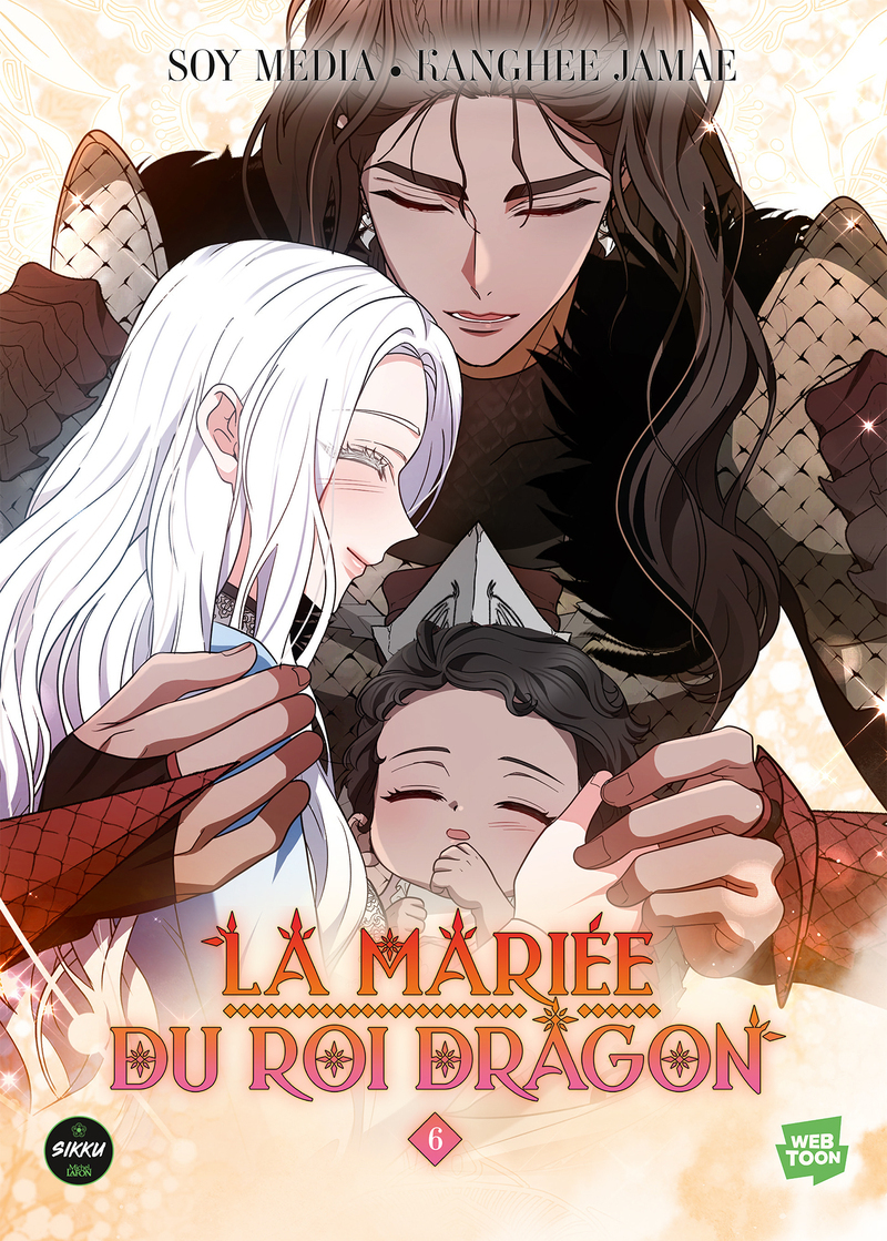 La Mariée du roi dragon - Tome 6